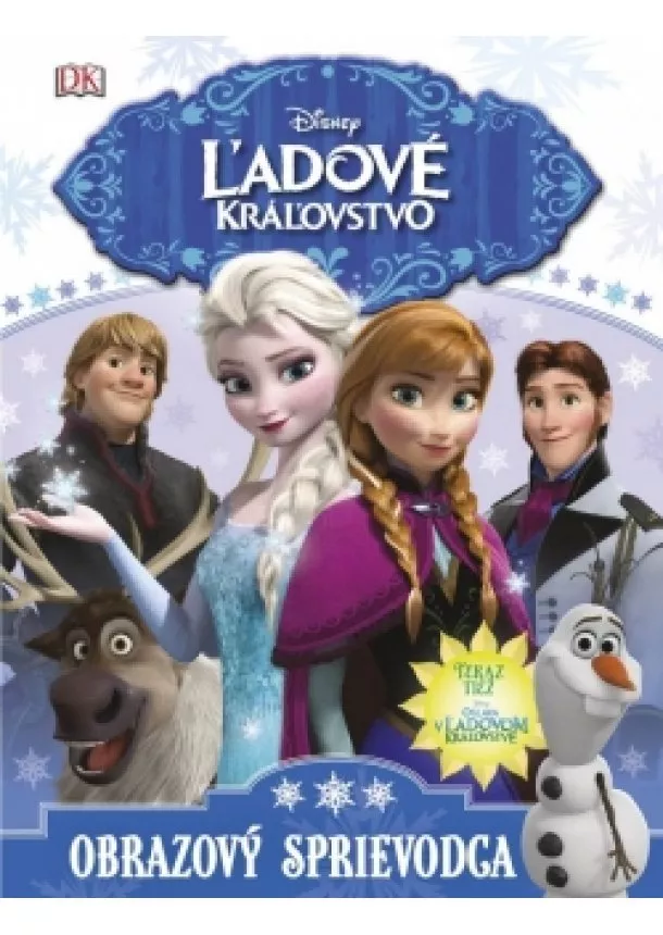 kolektiv - Disney Ľadové kráľovstvo – Obrazový sprievodca