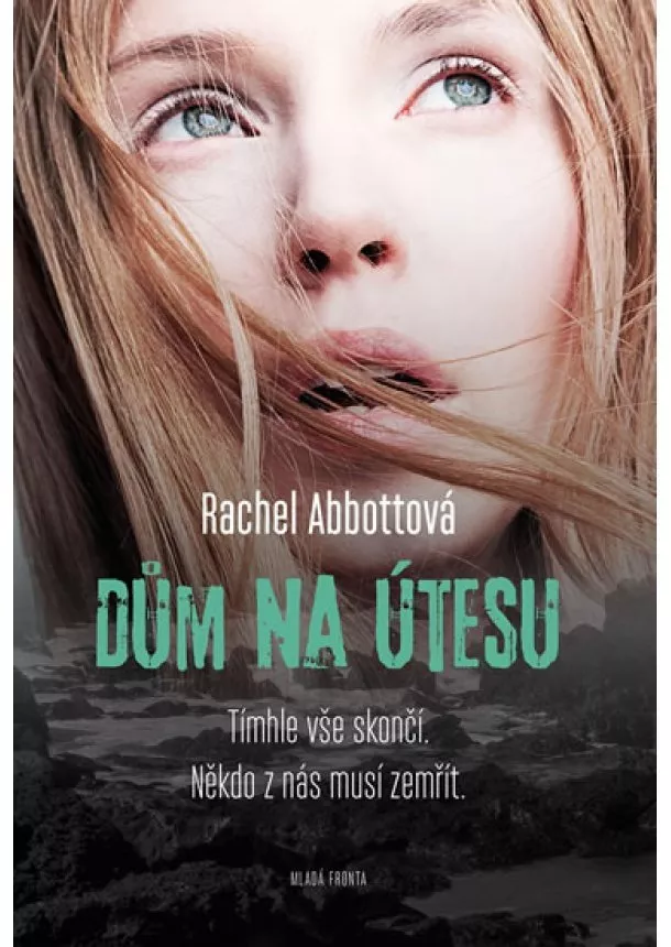 Rachel Abbottová - Dům na útesu