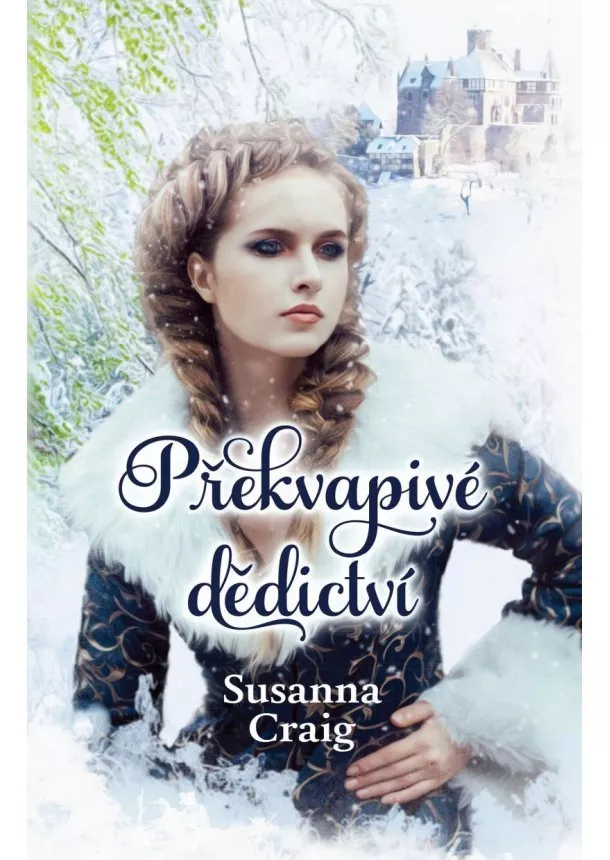 Susanna Craig - Překvapivé dědictví