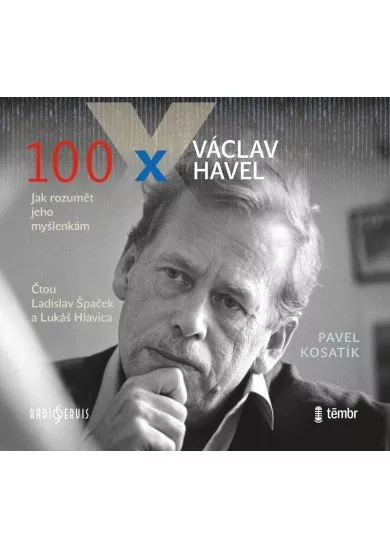 Kosatík Pavel:  100 X Václav Havel / Audiokniha / Mp3-Cd