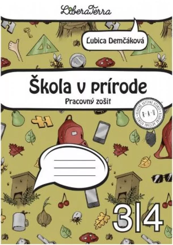 Ľubica Demčáková - Škola v prírode - Pracovný zošit