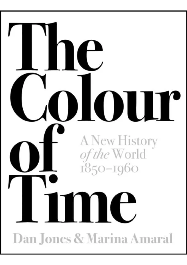 Dan Jones, Marina Amaral - The Colour of Time