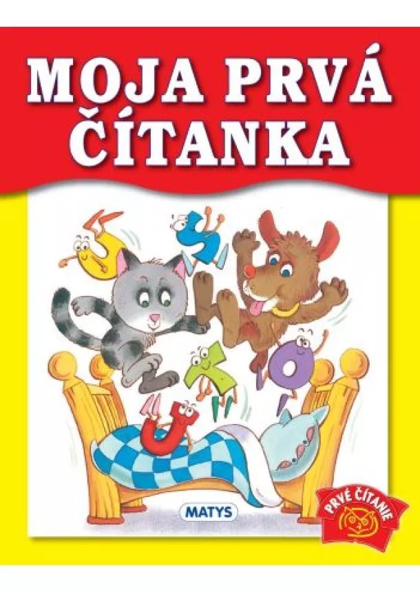 Viera Dobiášová - Moja prvá čítanka, 3. vydanie