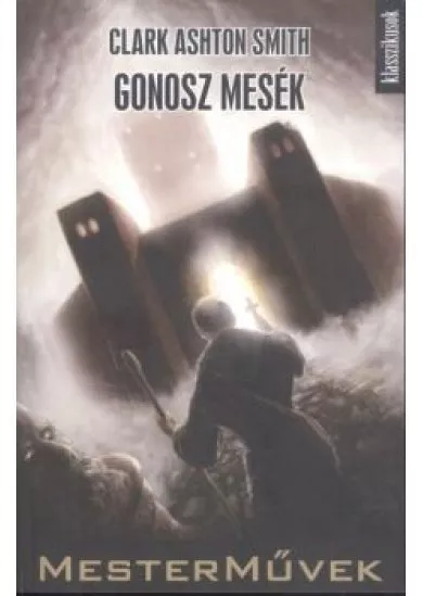 GONOSZ MESÉK