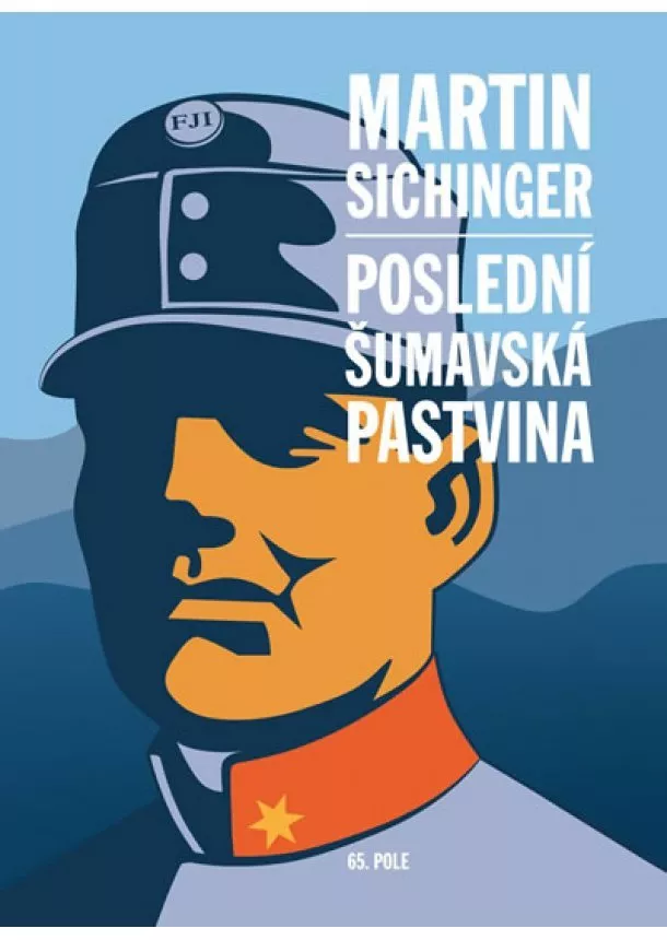 Martin Sichinger - Poslední šumavská pastvina