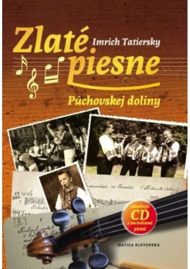 Imrich Tatiersky - Zlaté piesne Púchovskej doliny