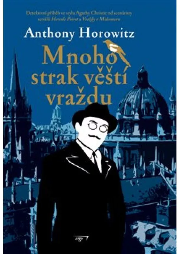 Anthony Horowitz - Mnoho strak věští vraždu