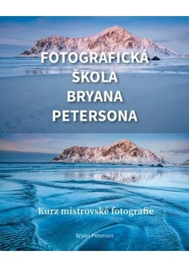 Fotografická škola Bryana Petersona