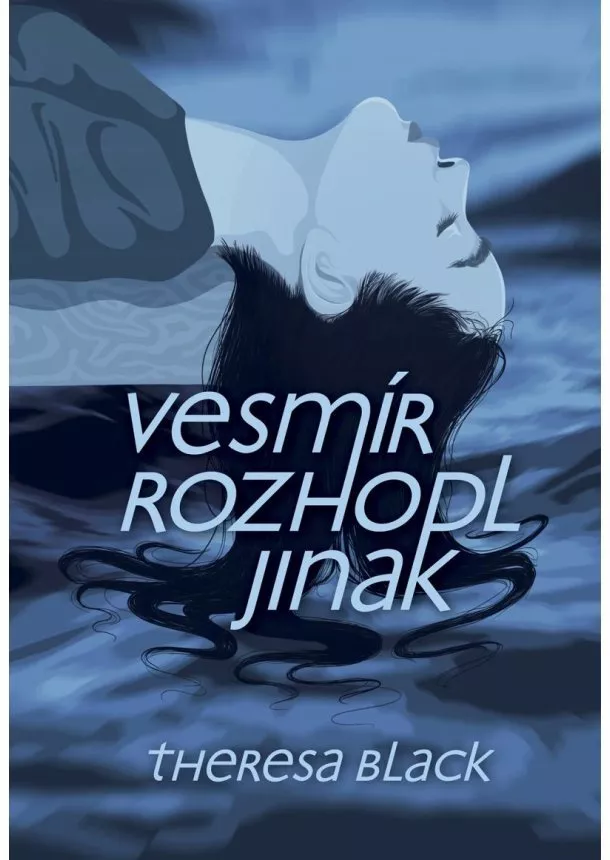 Vesmír rozhodl jinak