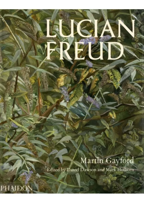 Martin Gayford - Lucian Freud