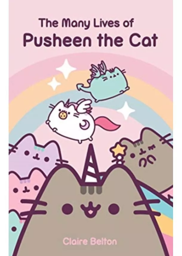 Claire Belton - Many Lives Of Pusheen The Cat