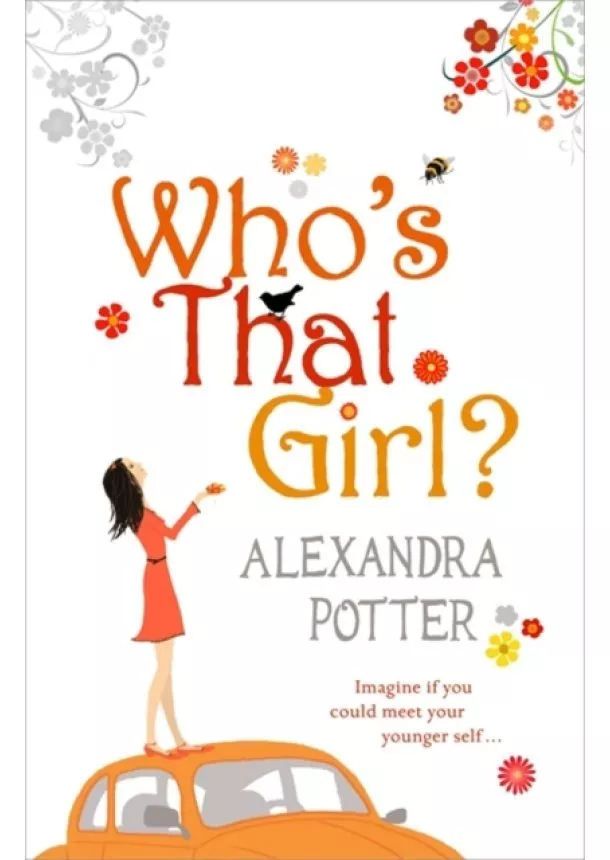 Alexandra Potter - Who`s that Girl?