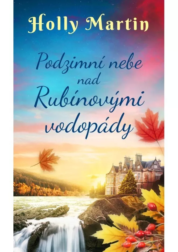 Martin Holly - Podzimní nebe nad Rubínovými vodopády