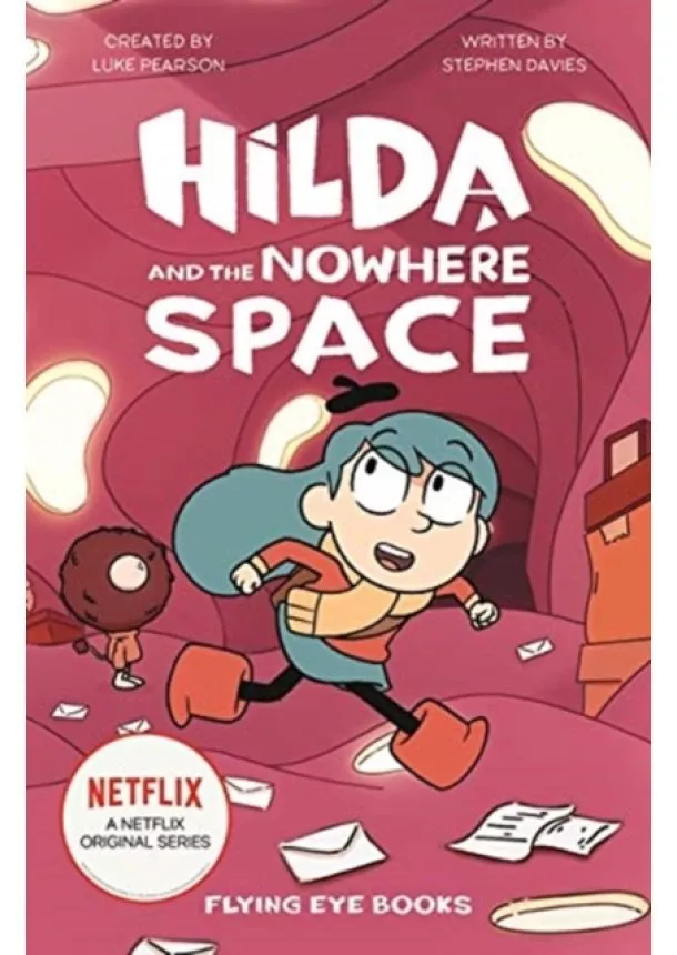 Luke Pearson, Stephen Davies - Hilda and the Nowhere Space