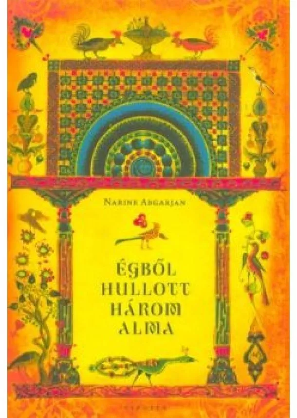 Narine Abgarjan - Égből hullott három alma