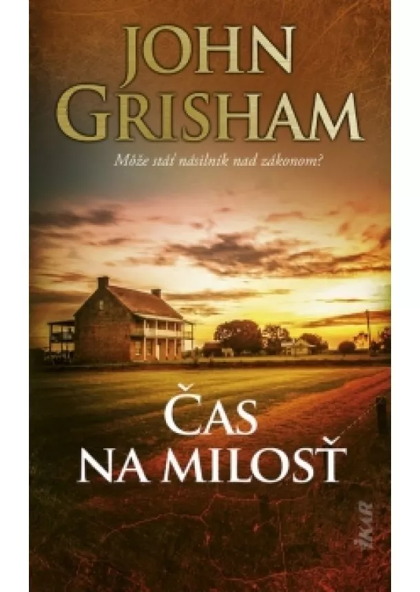 John Grisham - Čas na milosť