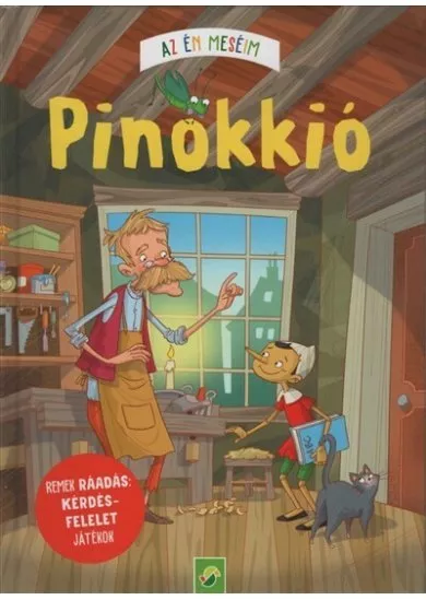 Pinokkió - Az én meséim