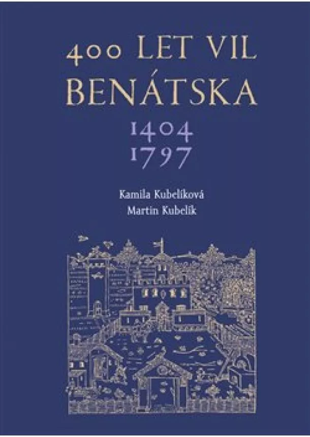 Martin Kubelík, Kamila Kubelíková - 400 let vil Benátska 14041797