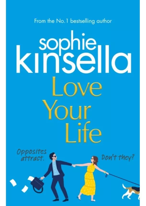 Sophie Kinsella - Love Your Life