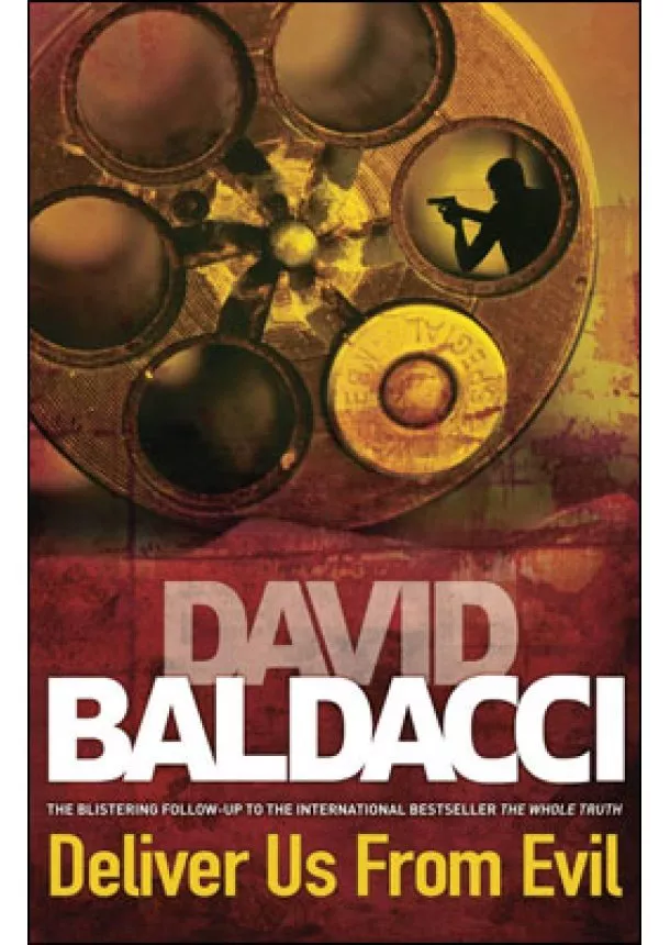 David Baldacci - Deliver Us From Evil