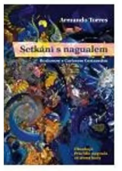 Setkání s nagualem