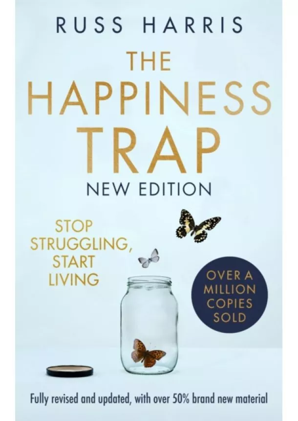 Russ Harris - The Happiness Trap 2nd Edition