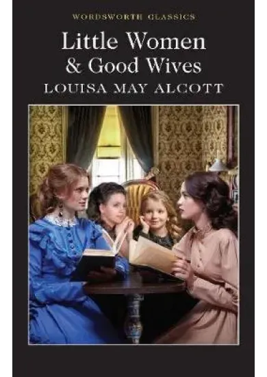 Little Women & Good Wives