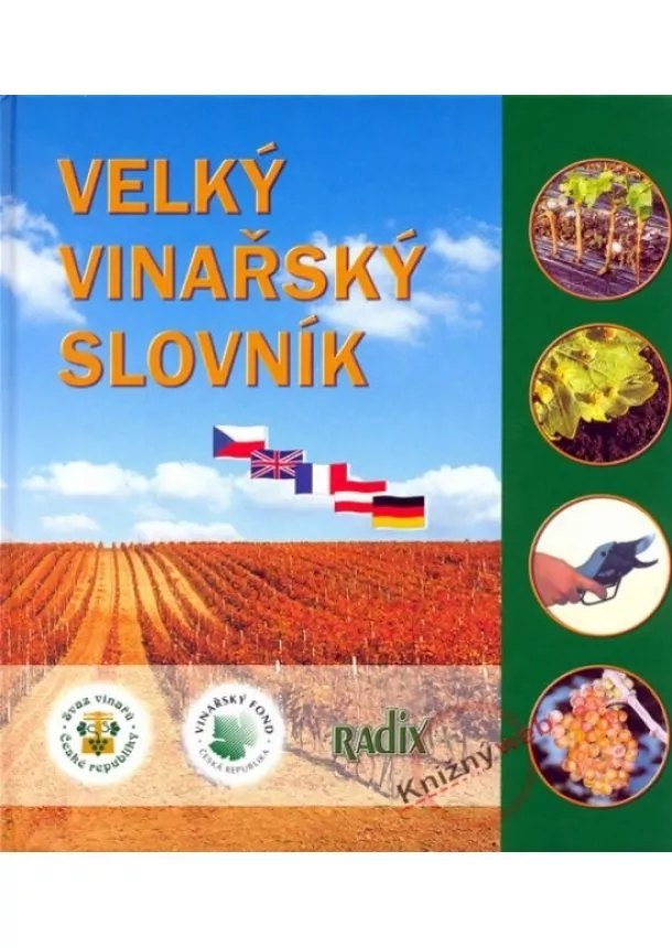 Kraus Vilém a kolektiv Sedlo Jiří, - Velký vinařský slovník