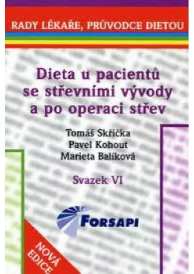 Dieta u pacientů se střevními vývody a po operaci střev - Svazek VI