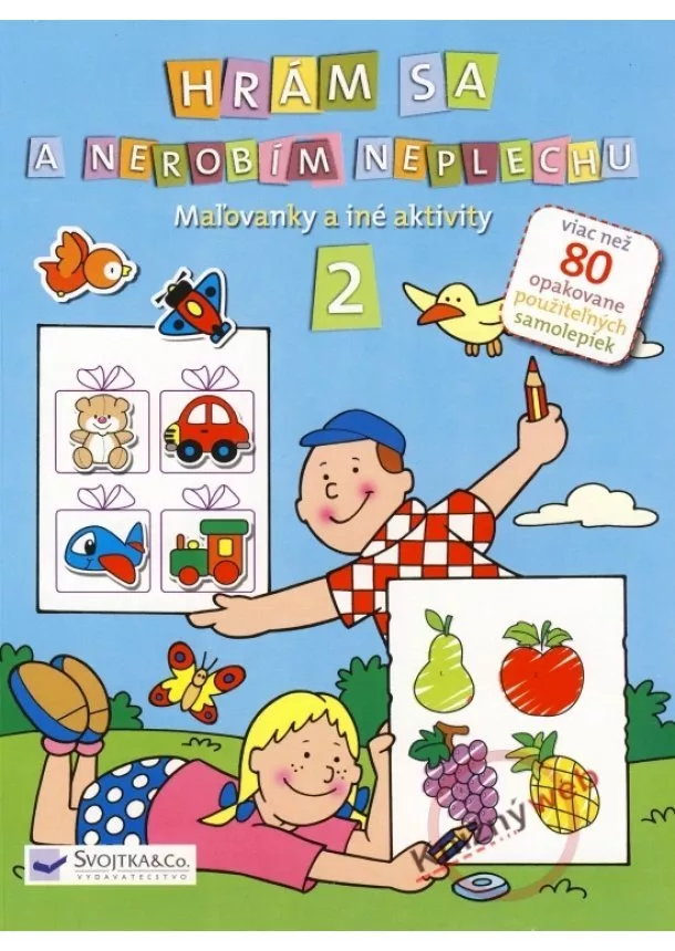 Kolektív - Hrám sa a nerobím neplechu 2