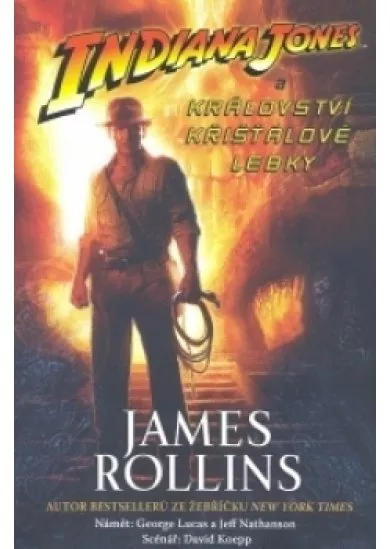 INDIANA JONES A KRÁLOVSTVÍ KŘIŠŤÁLOVÉ LEBKY