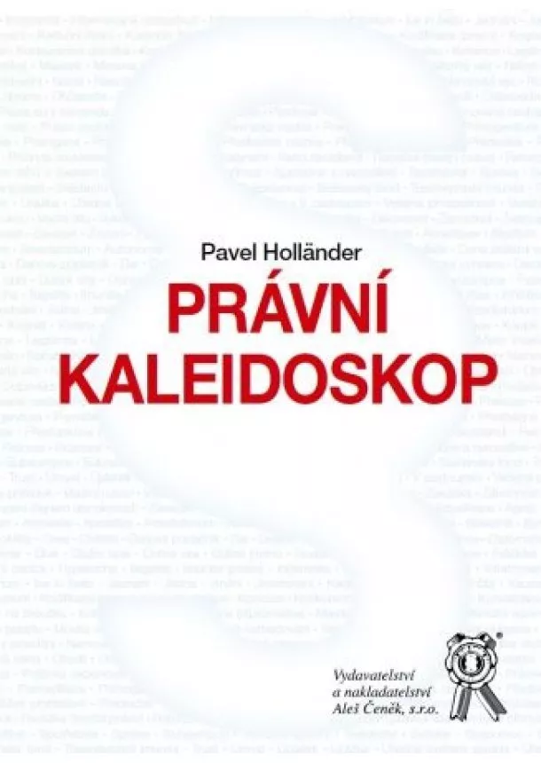 Pavel Hollander - Právní kaleidoskop