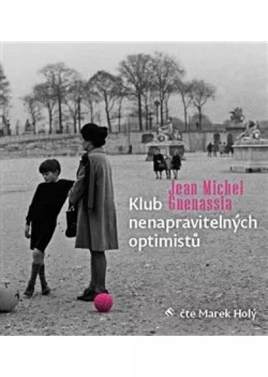 Klub nenapravitelných optimistů (2x Audio na CD - MP3)