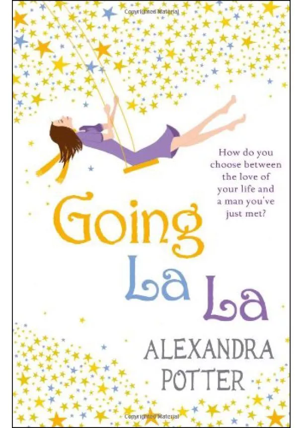 Alexandra Potter - Going La La