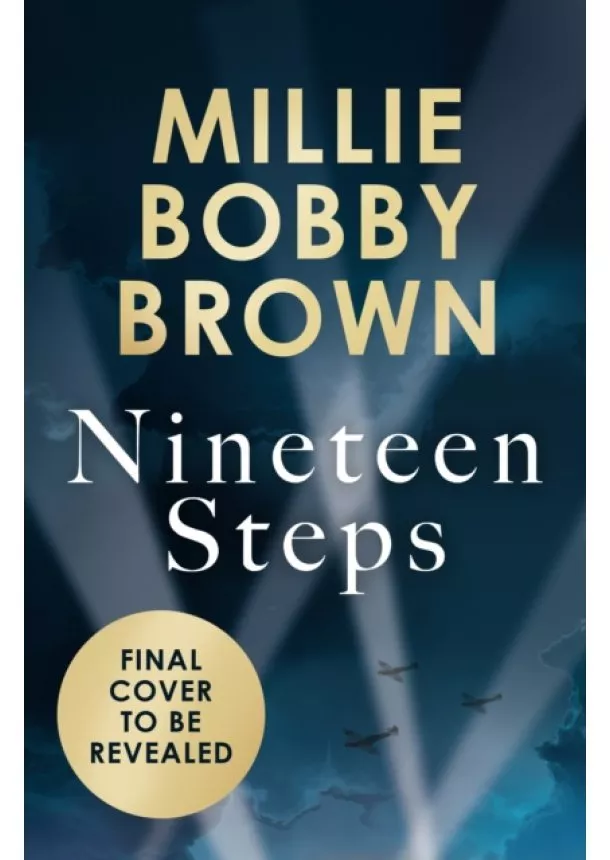 Millie Bobby Brown - Nineteen Steps