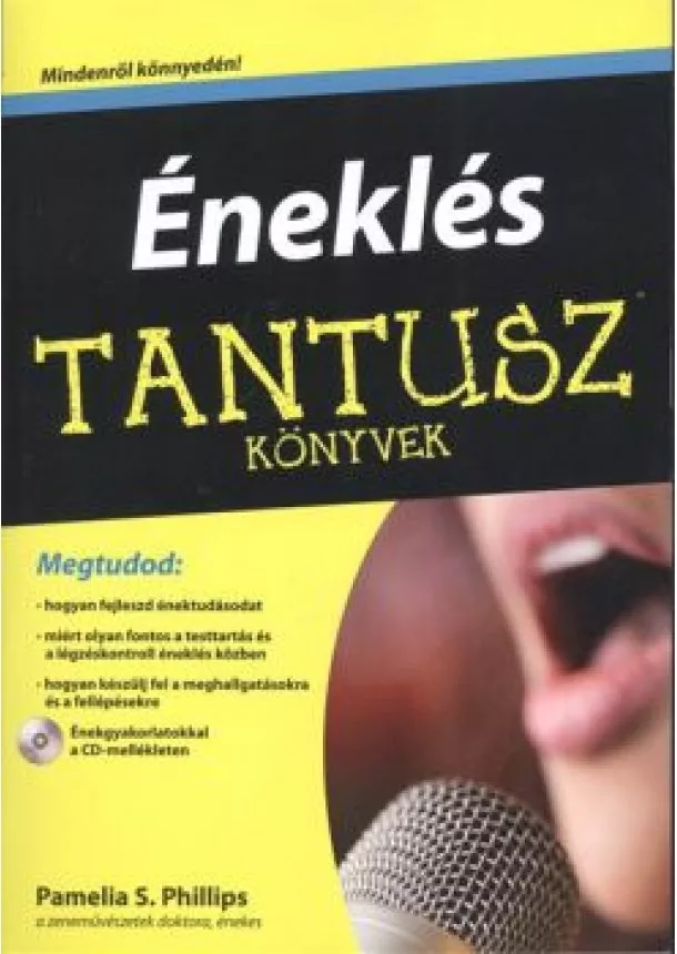 Pamelia S. Phillips - Éneklés /Tantusz könyvek