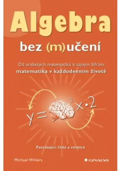 Algebra bez (m)učení