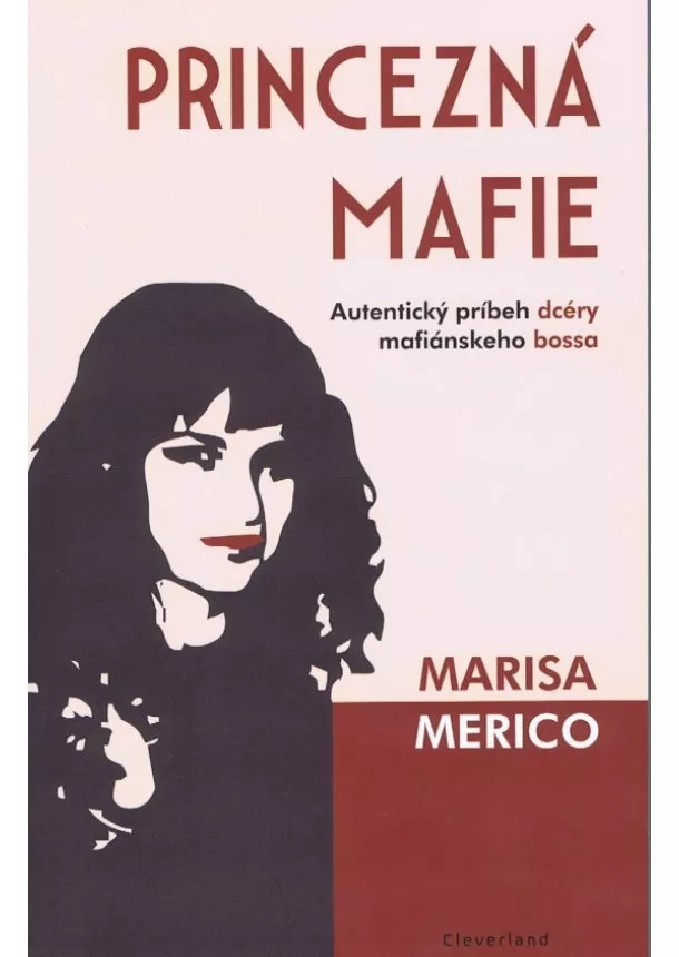 Maria Merico - Princezná mafie