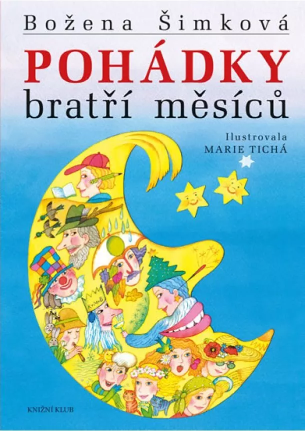 Šimková Božena - Pohádky bratří měsíců