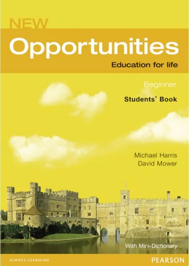 Michael Harris, David Mower - Opportunities New 0 Beginner Student´s Book