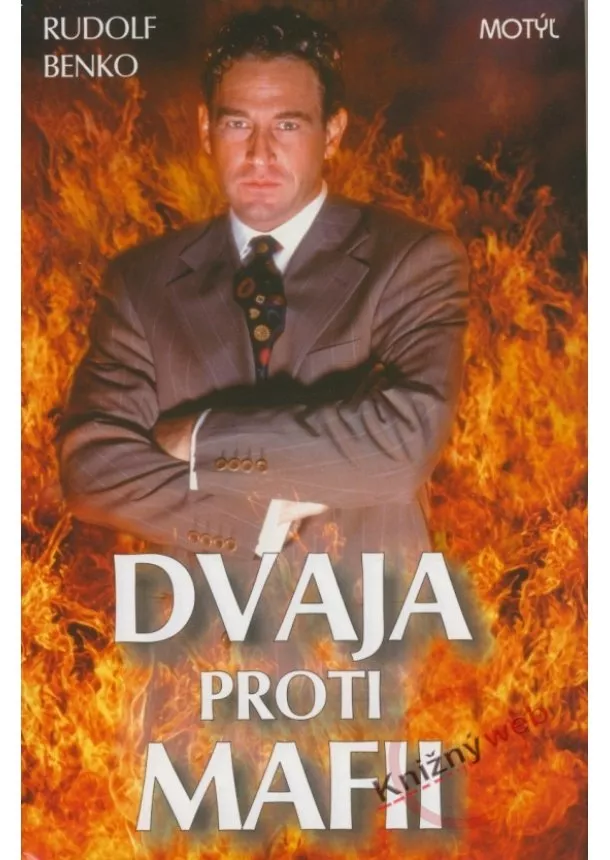 Benko Rudolf - Dvaja proti mafii