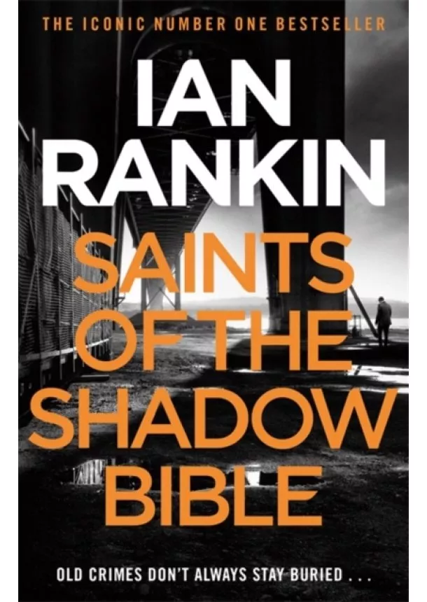 Ian Rankin - Saints of the Shadow Bible