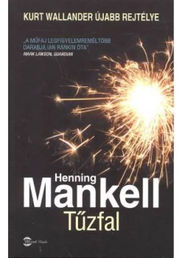 HENNING MANKELL - TŰZFAL