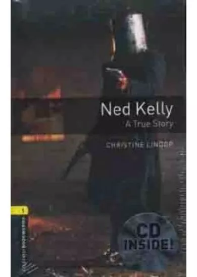 Ned Kelly - A True Story - Obw Library 1 + Audio CD