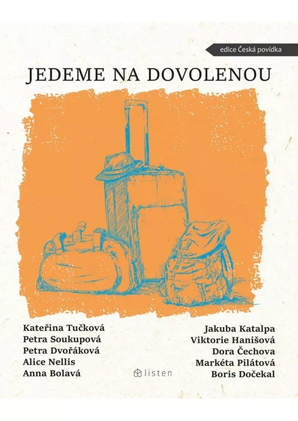 Kolektív - Jedeme na dovolenou