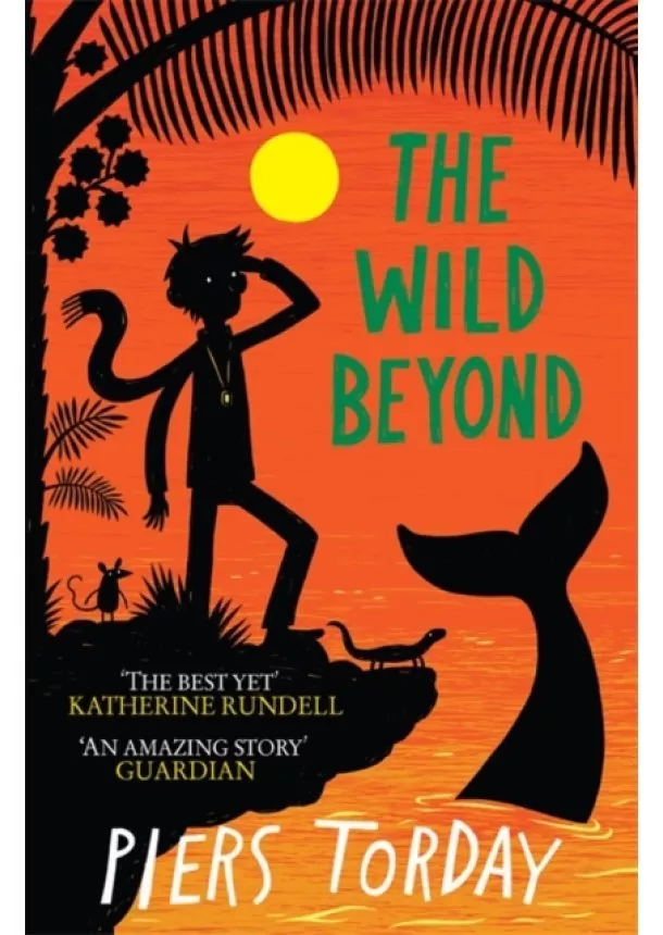 Piers Torday - The Last Wild Trilogy: The Wild Beyond