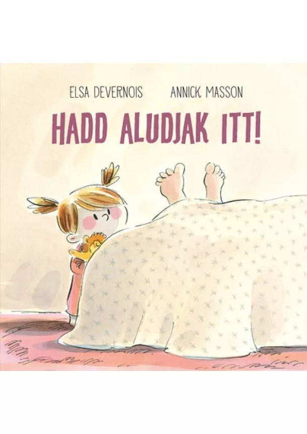 Elsa Devernois - Hadd aludjak itt!