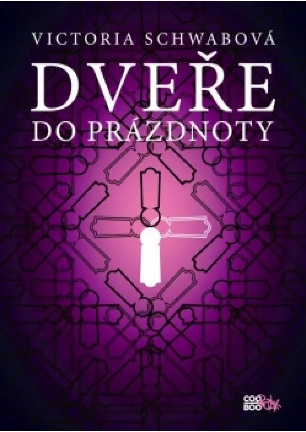 Victoria Schwabová - Dveře do prázdnoty