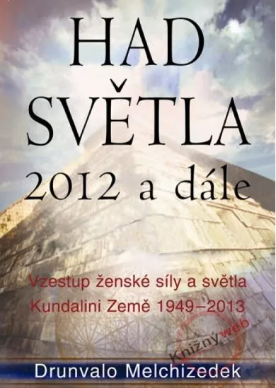 Had světla 2012 a dále