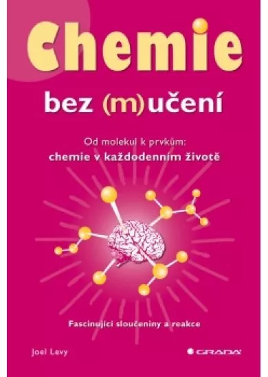 Chemie bez (m)učení